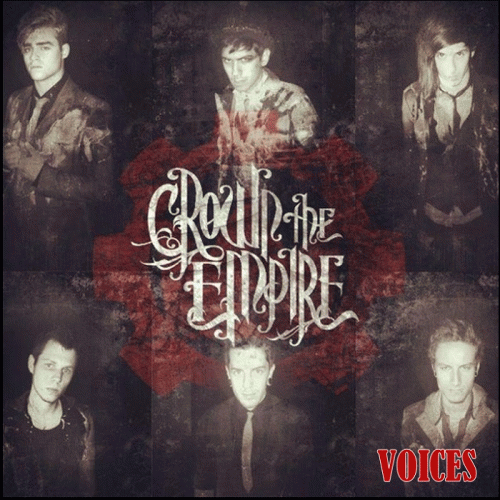 Crown The Empire : Voices